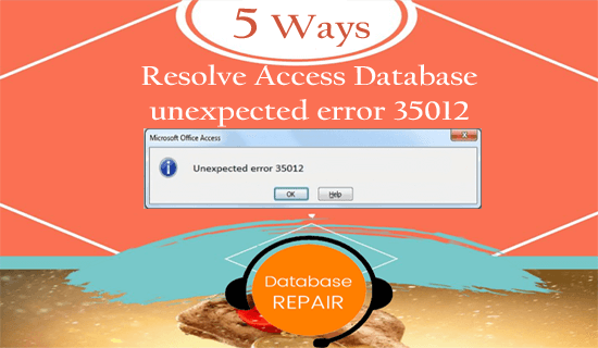 Access Database unexpected error 35012