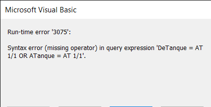 MS Access Runtime Error 3075 Missing Operator 